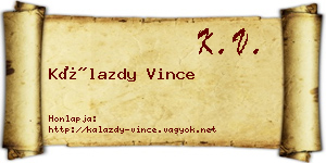 Kálazdy Vince névjegykártya